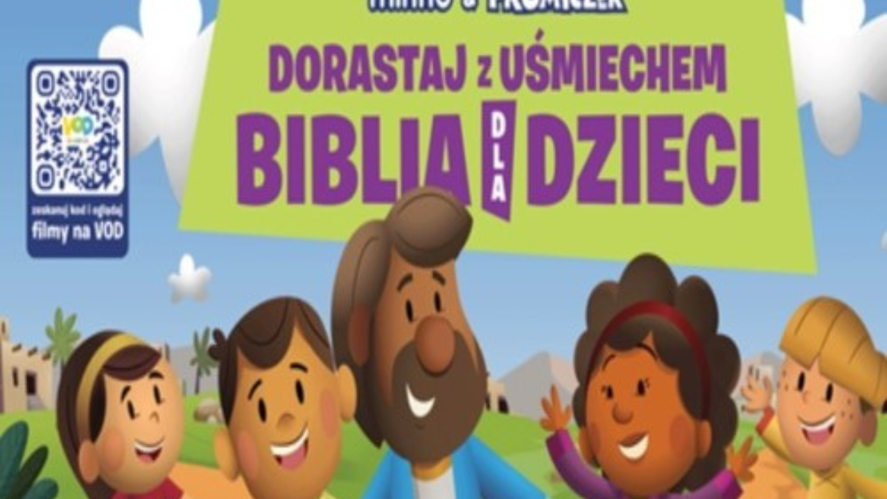 Biblia dla dzieci - dorastaj z uśmiechem 